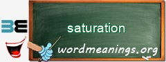 WordMeaning blackboard for saturation